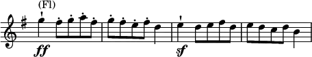 \relative c' \new Staff \with { \remove "Time_signature_engraver" } {
 \key g \major \time 3/4
  g''4-!\ff ^\markup (Fl) fis8-. g-. a-. fis-. g-. fis-. e-. fis-. d4 e-!\sf d8 e fis d e d c d b4
}