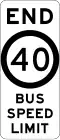 (R4-243) End of Bus Speed Limit (used in New South Wales)