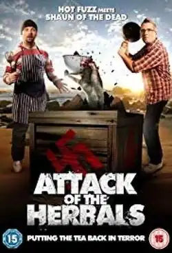 Poster for Attack of the Herbals. Art based on '70's and '80's action posters.