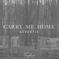 "Carry Me Home" (acoustic) cover art