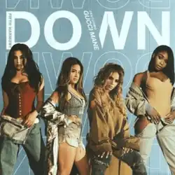 A song artwork that shows four young women starring at the main vision in different positions. In the left, there are two women: a brunette that wears a red a red sleeveless shirt with a jeans and a light-brown haired woman who uses a blue-colored costume with a grey jacket fall over her arms. In the right: a blonde woman with a curly hair wearing a green shirt, she's sat in a platform while the other one uses a yellow bodysuit with knee high boots. They're backed by a light blue background where the word "Down" is seen in different styles.