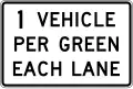 R10-29 1 vehicle per green each lane