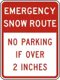 R7-203 Snow emergency route, no parking during snow emergency, tow-away zone