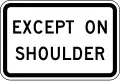 R9-19P Except on shoulder (plaque)
