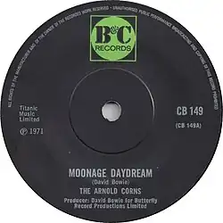 The A-side label of the 1971 UK single "Moonage Daydream" by the Arnold Corns