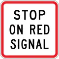 Stop on Red Signal (used at traffic lights)