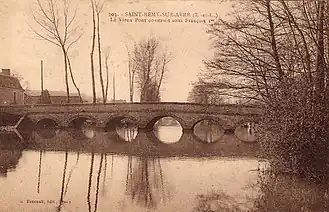 Saint-Rémy-sur-Avre "The old bridge, built during Francis I of France reign" (1494-1547).