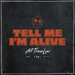 Album cover for "Tell Me I'm Alive"