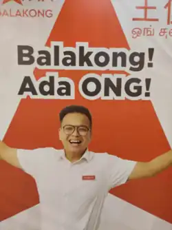 The 2023 Selangor state election campaign poster of Ong with the Malay slogan of "Balakong! Ada ONG!" (literally "Balakong Has Ong", referring to Ong contesting in Balakong) in his election operations centre in Balakong, Selangor, Malaysia.