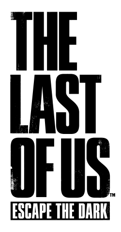 A logo: "The Last of Us" in large black text, with a black banner and the text "Escape the Dark" below.