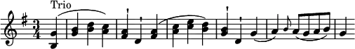 \relative c'' { \key g \major \set Staff.midiInstrument = "string ensemble 1" \time 3/4
  \set Score.tempoHideNote = ##t \tempo 4 = 144 \partial 4
  <g b,>4^"Trio" ( | <b g> <d b> <c a>) | <a fis>^! d,^! <a' fis> ( | <c a> <e c> <d b>) | <b g>^! d,^!
  g ( | a) \grace b8 a8 (g a b) | g4
}